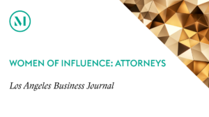 Yesenia Gallegos Named to the Los Angeles Business Journal’s Women of Influence: Attorneys 2024 List