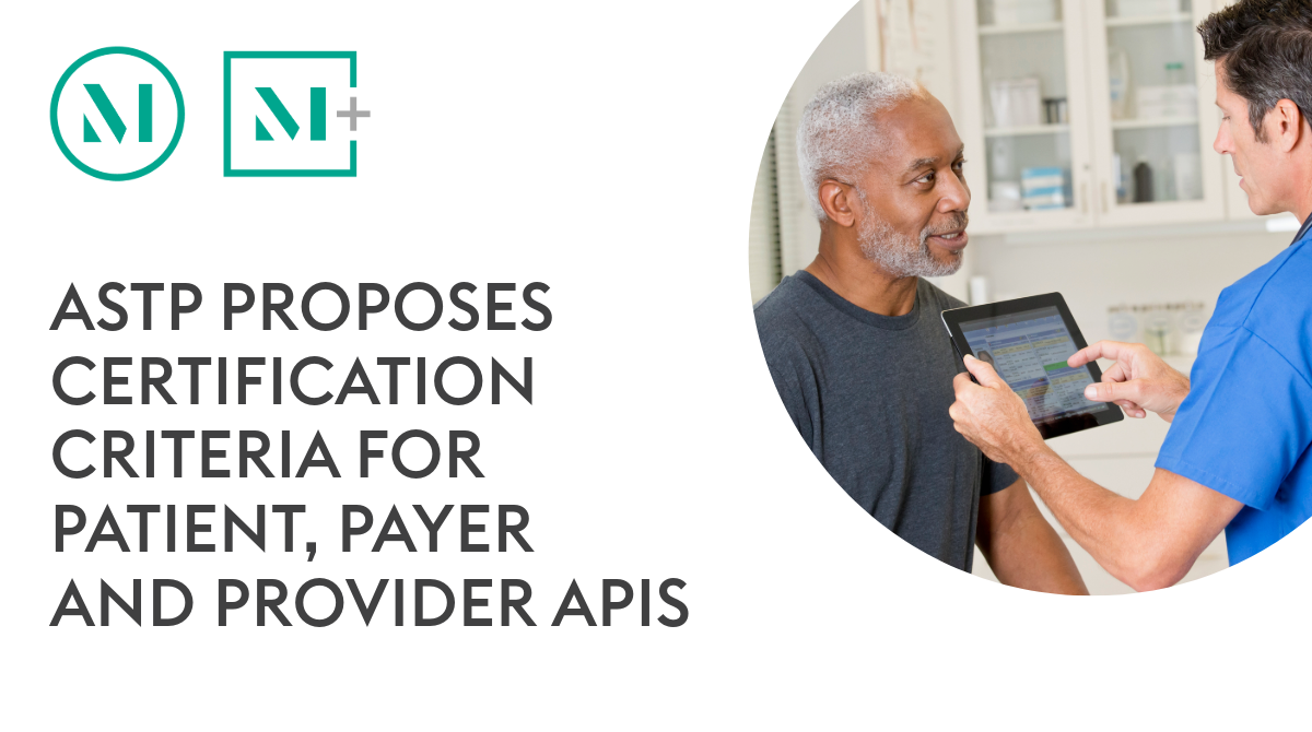 ASTP Proposes Certification Criteria for Patient, Payer and Provider APIs