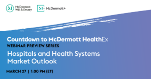 Key Takeaways | Hospitals and Health Systems Market Outlook